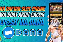 Cara Bikin Akun Slot Online Pakai Rekening Pribadi Tanpa Ktp