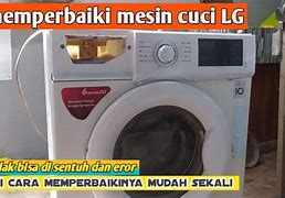 Cara Memperbaiki Putaran Mesin Cuci Lg Yang Dol